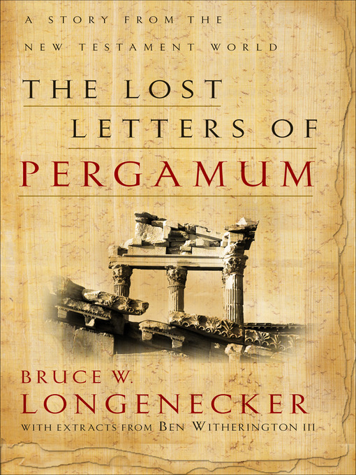 Title details for The Lost Letters of Pergamum by Bruce W. Longenecker - Available